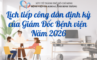 Lịch tiếp công dân định kỳ của Giám Đốc Bệnh viện năm 2026